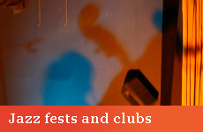 Jazz fests and clubs